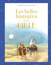 LES BELLES HISTOIRES DE LA BIBLE - ALBUM