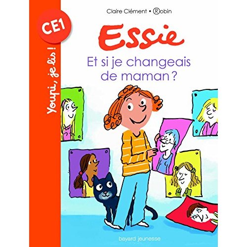 Essie - t02 - et si je changeais de maman ?