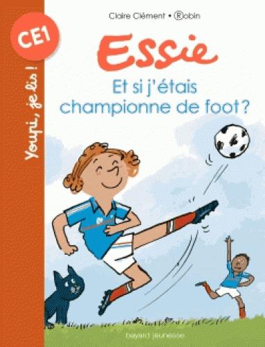 Et si j'etais championne de foot ?