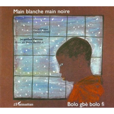 MAIN BLANCHE MAIN NOIRE - A PARTIR DE 6 ANS