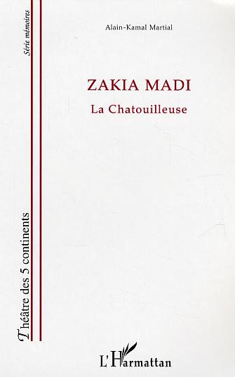 ZAKIA MADI - LA CHATOUILLEUSE