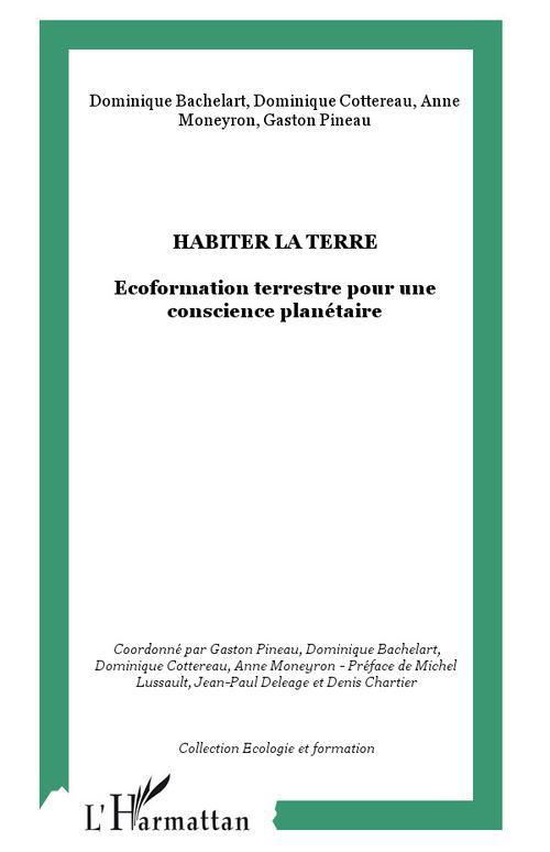 HABITER LA TERRE - ECOFORMATION TERRESTRE POUR UNE CONSCIENCE PLANETAIRE