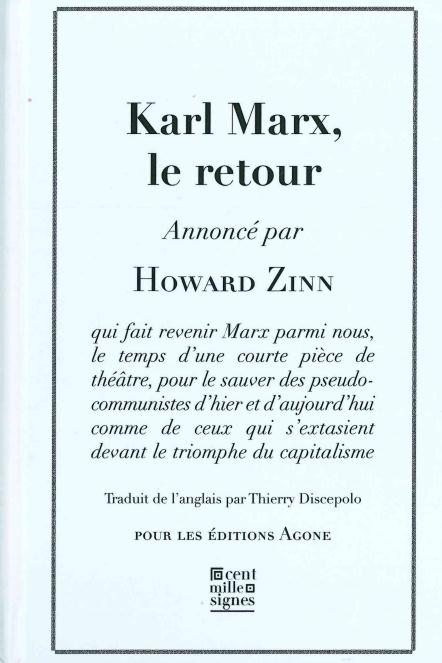 KARL MARX, LE RETOUR - PIECE HISTORIQUE EN UN ACTE