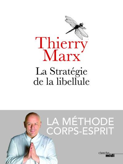 La strategie de la libellule