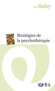 STRATEGIES DE LA PSYCHOTHERAPIE