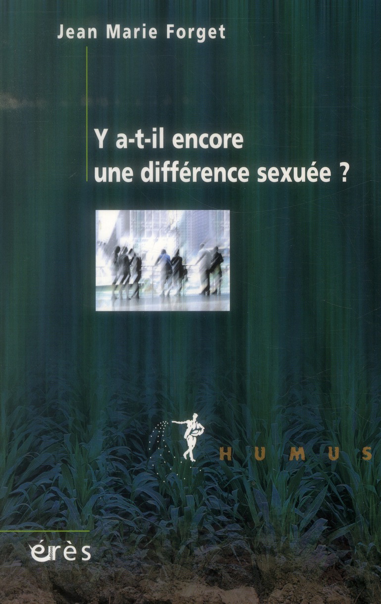 Y A-T-IL ENCORE UNE DIFFERENCE SEXUEE ?