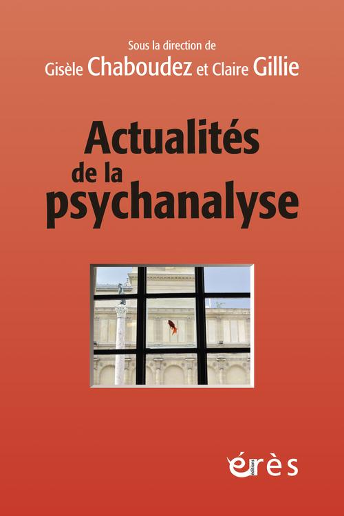 ACTUALITES DE LA PSYCHANALYSE