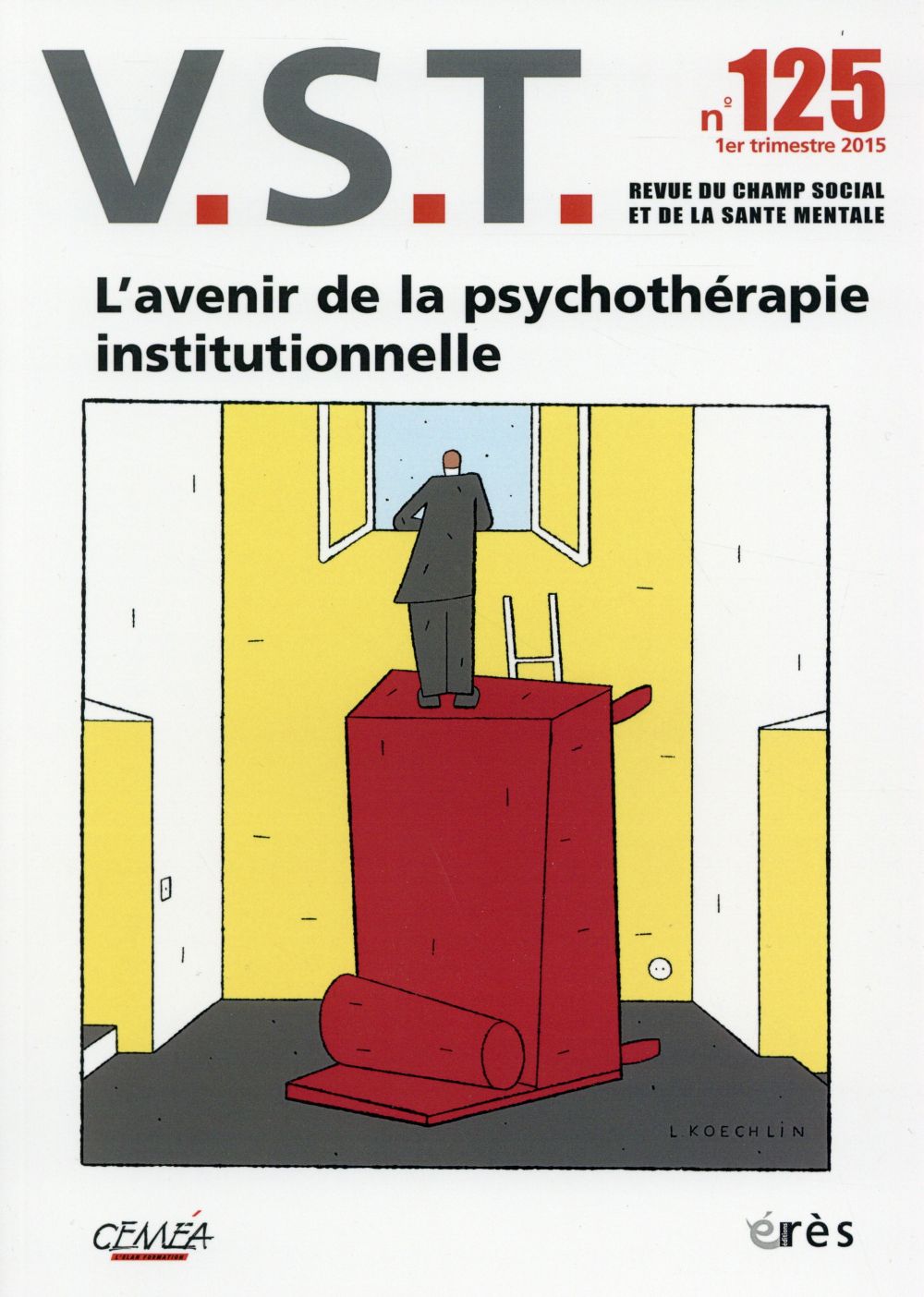 VST 125 - L'AVENIR DE LA PSYCHOTHERAPIE INSTITUTIONNELLE
