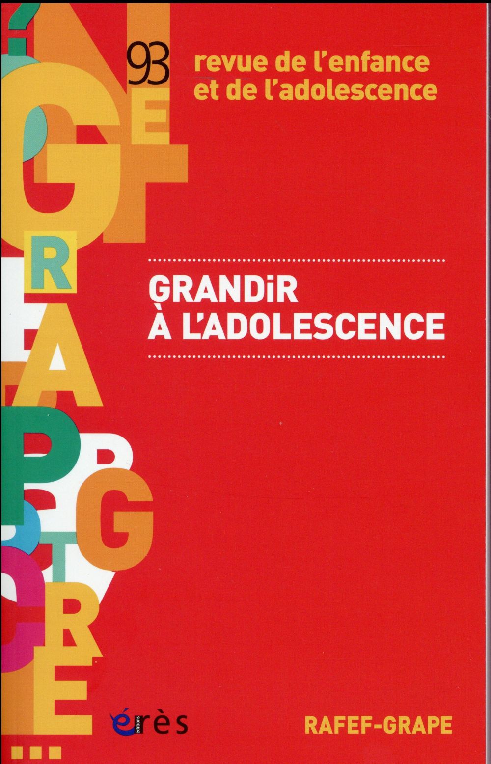 RAFEF-GRAPE 093 - GRANDIR A L'ADOLESCENCE