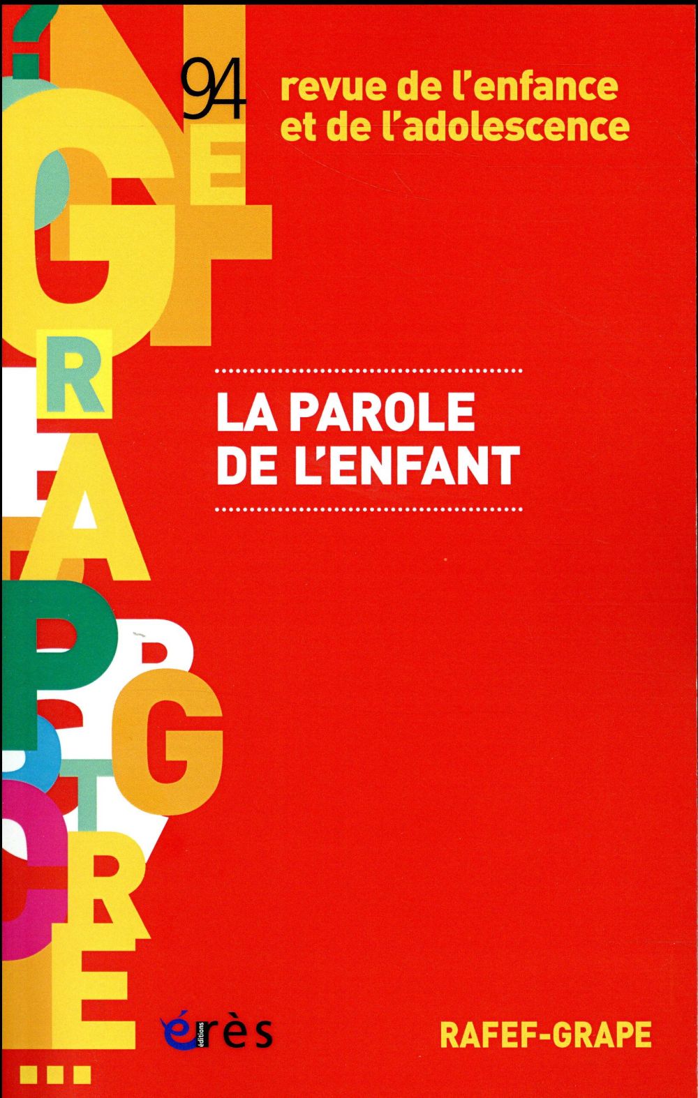 RAFEF-GRAPE 094 - LA PAROLE DE L'ENFANT