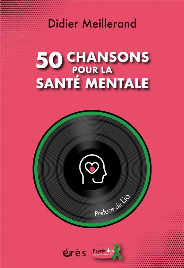 50 chansons pour la sante mentale