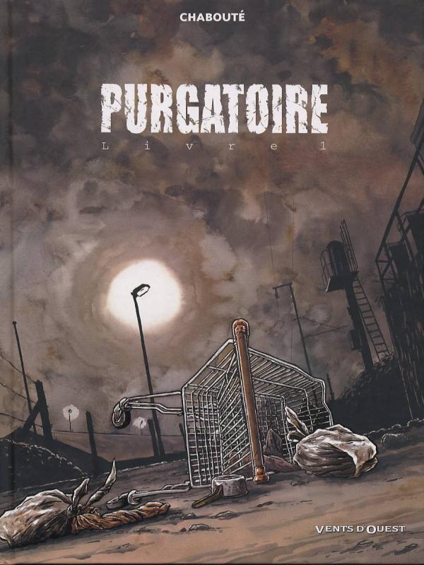 PURGATOIRE - TOME 01 - LIVRE 1