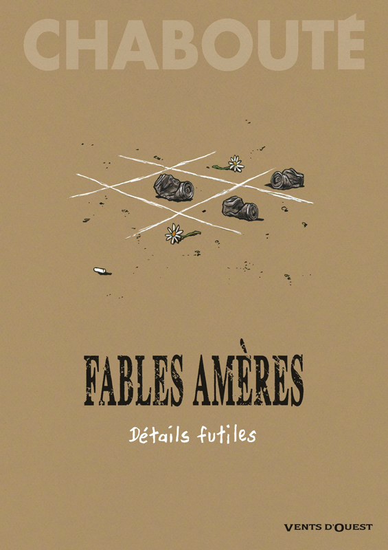 FABLES AMERES - TOME 02 - DETAILS FUTILES