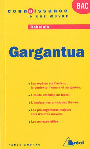 GARGANTUA - RABELAIS - PROGRAMME TERMINALES 2013