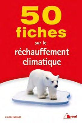 50 FICHES POUR COMPRENDRE LE CHANGEMENT CLIMATIQUE