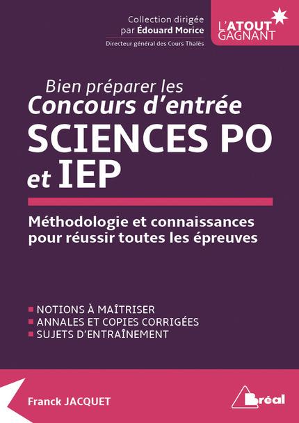 BIEN PREPARER LE CONCOURS D'ENTREE A SCIENCE PO ET IEP - NOTIONS A MAITRISER
