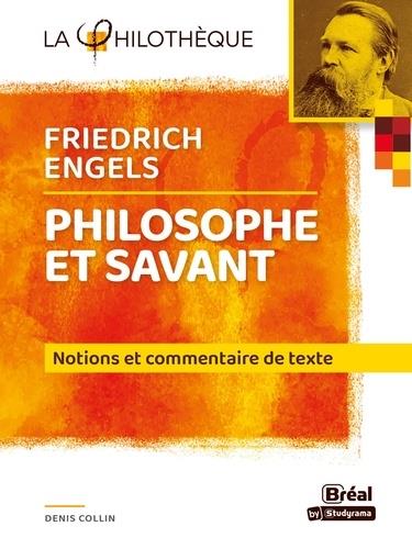Friedrich engels, philosophe et savant