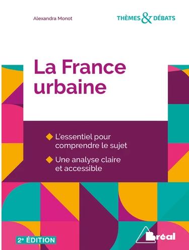 LA FRANCE URBAINE - 2E EDITION