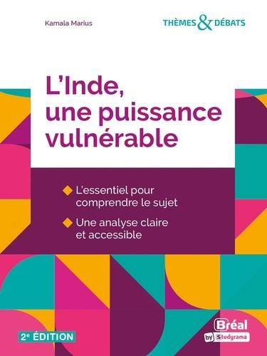 L'INDE, UNE PUISSANCE VULNERABLE - 2E EDITION