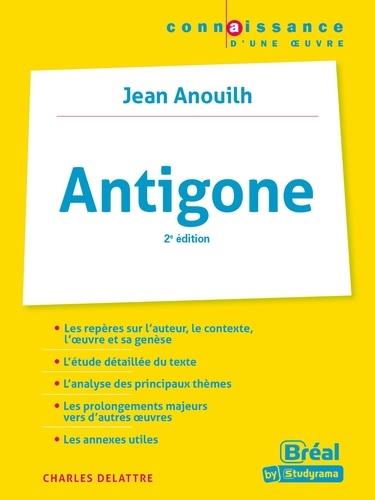 ANTIGONE - ANOUILH - 2E EDITION