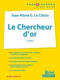 LE CHERCHEUR D'OR - G. LE CLEZIO - 2E EDITION