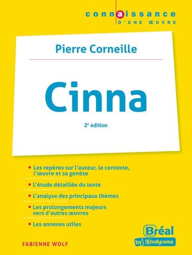 CINNA - PIERRE CORNEILLE - 2E EDITION