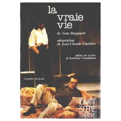 La vraie vie