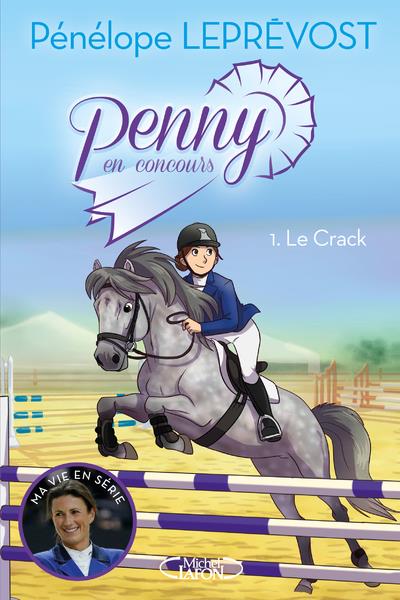 PENNY EN CONCOURS - TOME 1 LE CRACK - VOL01