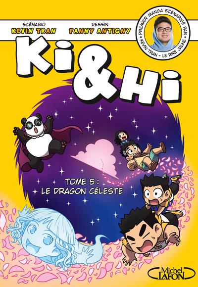 KI & HI - TOME 5 LE DRAGON CELESTE - VOL05