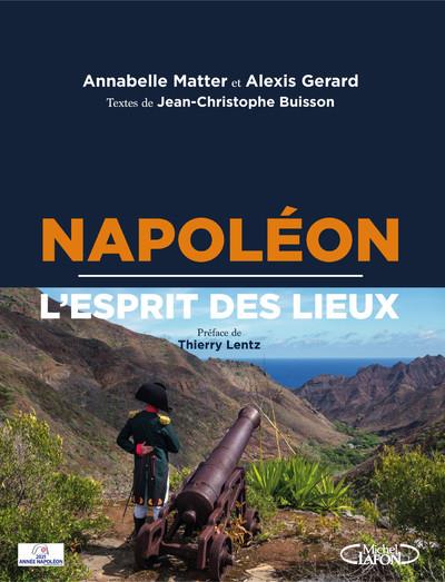 NAPOLEON - L'ESPRIT DES LIEUX