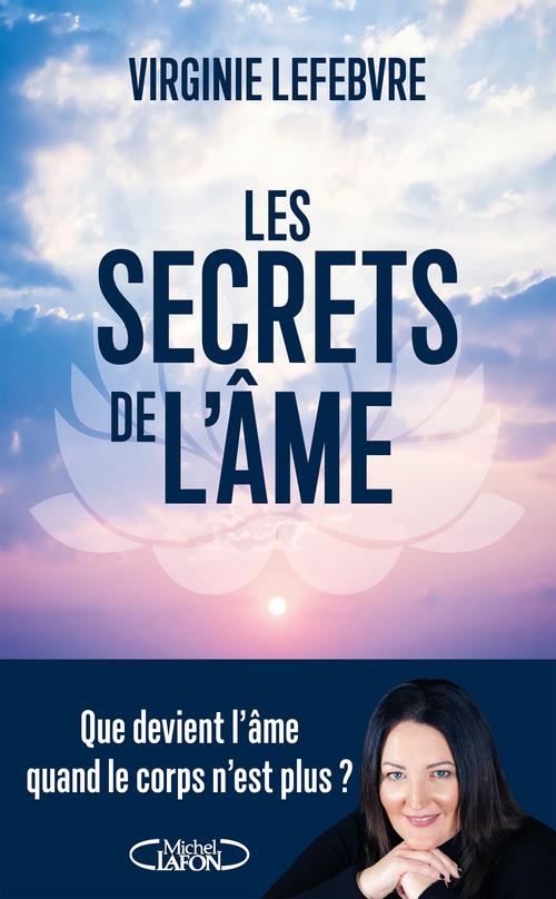 LES SECRETS DE L'AME