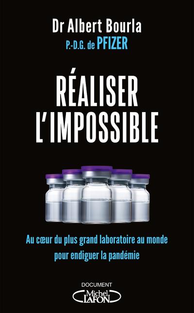 REALISER L'IMPOSSIBLE