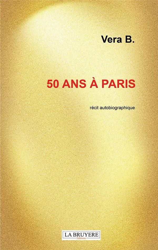 50 ANS A PARIS