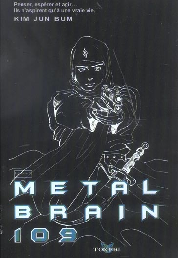Metal brain - Tome 3