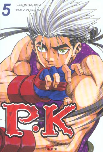 P.K - Player killer - Tome 5