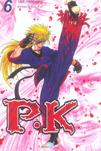 P.K - Player killer - Tome 6