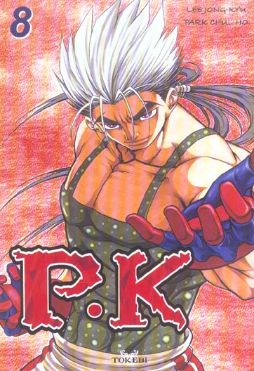 P.K - Player killer - Tome 8