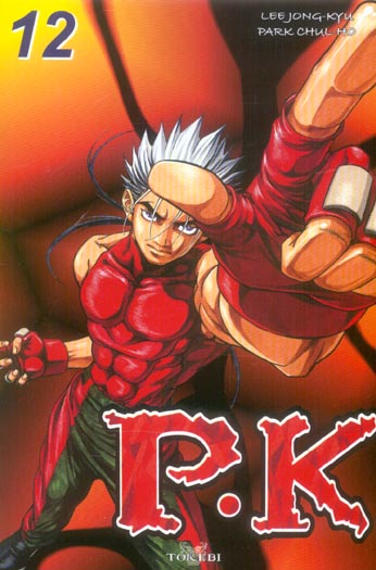 P.K - Player killer - Tome 12