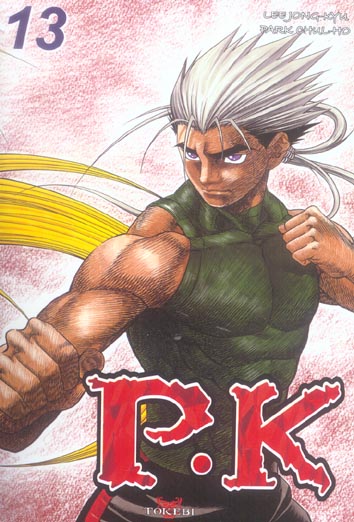 P.K - Player killer - Tome 13