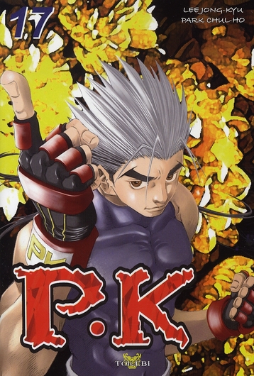 P.K - Player killer - Tome 17
