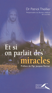 ET SI ON PARLAIT DES MIRACLES (NOUVELLE EDITION)