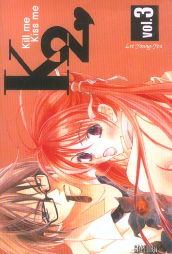 Kill me, Kiss me - Tome 3