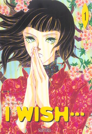 I wish - Tome 1