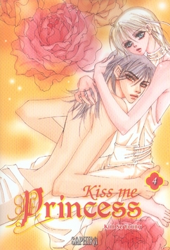 Kiss me princess - Tome 4