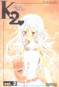 Kill me, kiss me - Réédition - Tome 2
