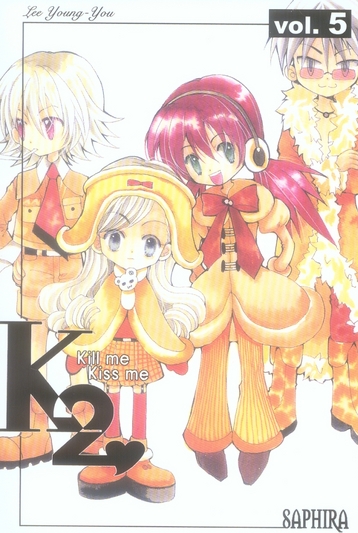 Kill me, kiss me - Réédition - Tome 5