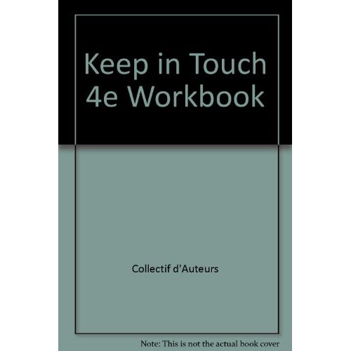 KEEP IN TOUCH 4E WORKBOOK