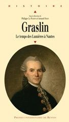 GRASLIN  TEMPS DES LUMIERES 1727 1790
