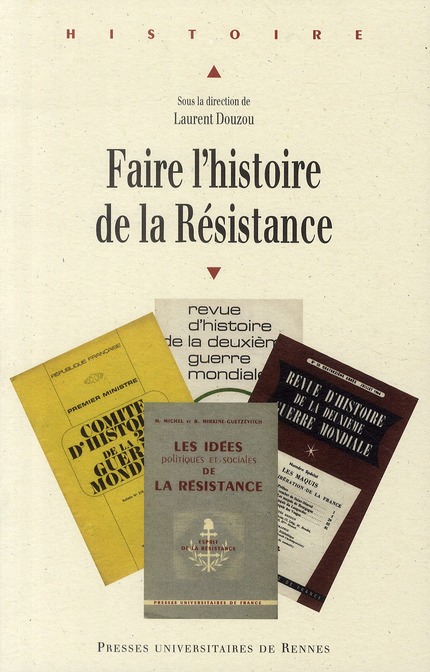 Faire l histoire de la resistance