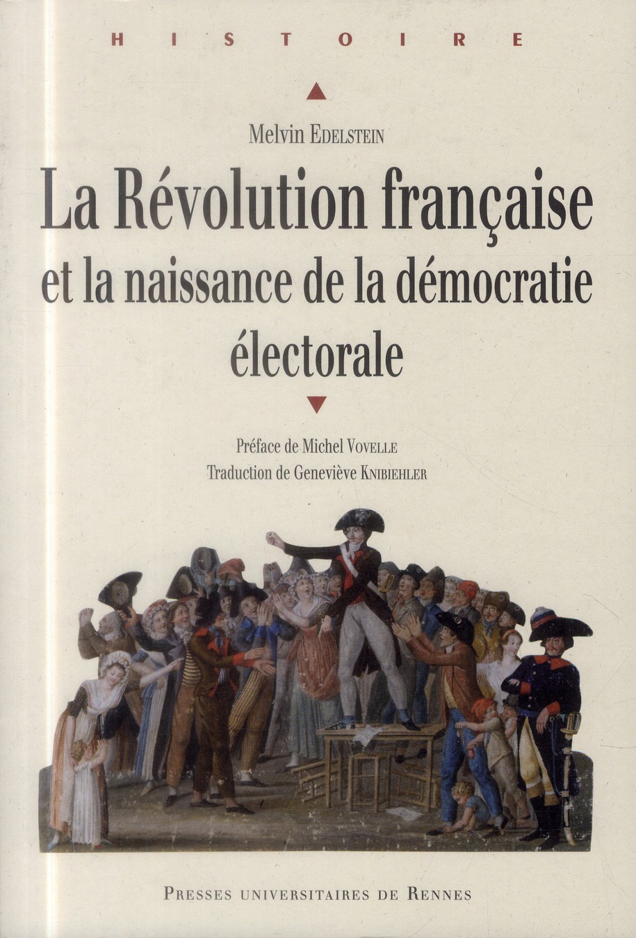 Revolution francaise et la naissance de la democratie electorale